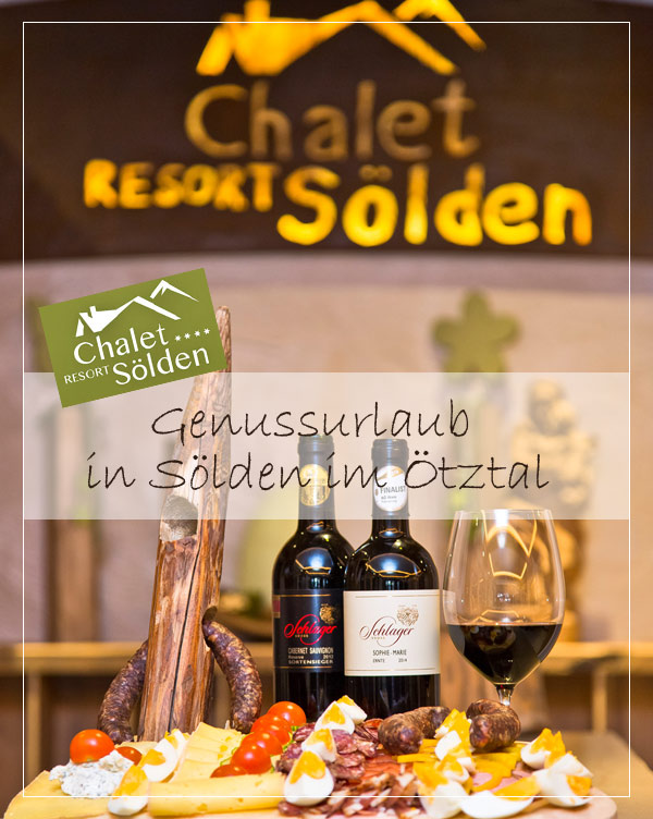 Chalet Sölden - Resort & Wines | Genussurlaub Chaletsdorf Hauben-Restaurant Ötztal Tirol